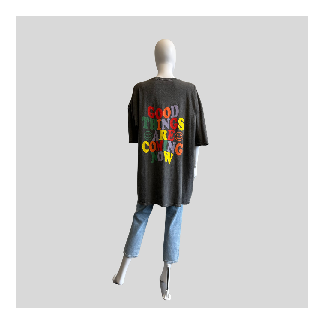T-Shirt "Good things are coming"