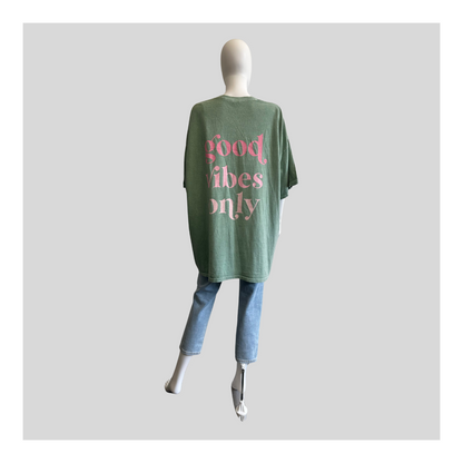 T-Shirt "Good vibes only"