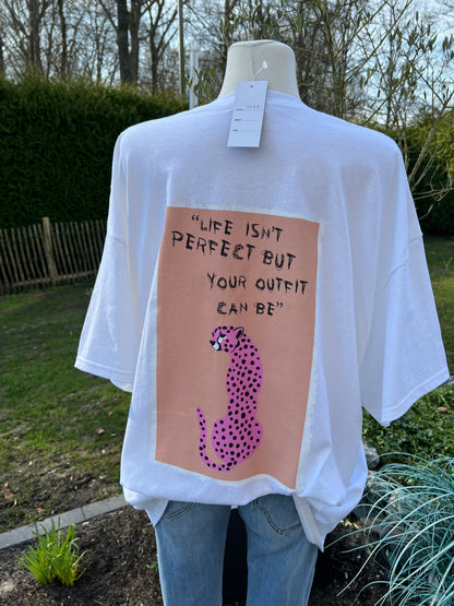 Oversized Shirt Life isn‘t perfekt but Your Outfit can be