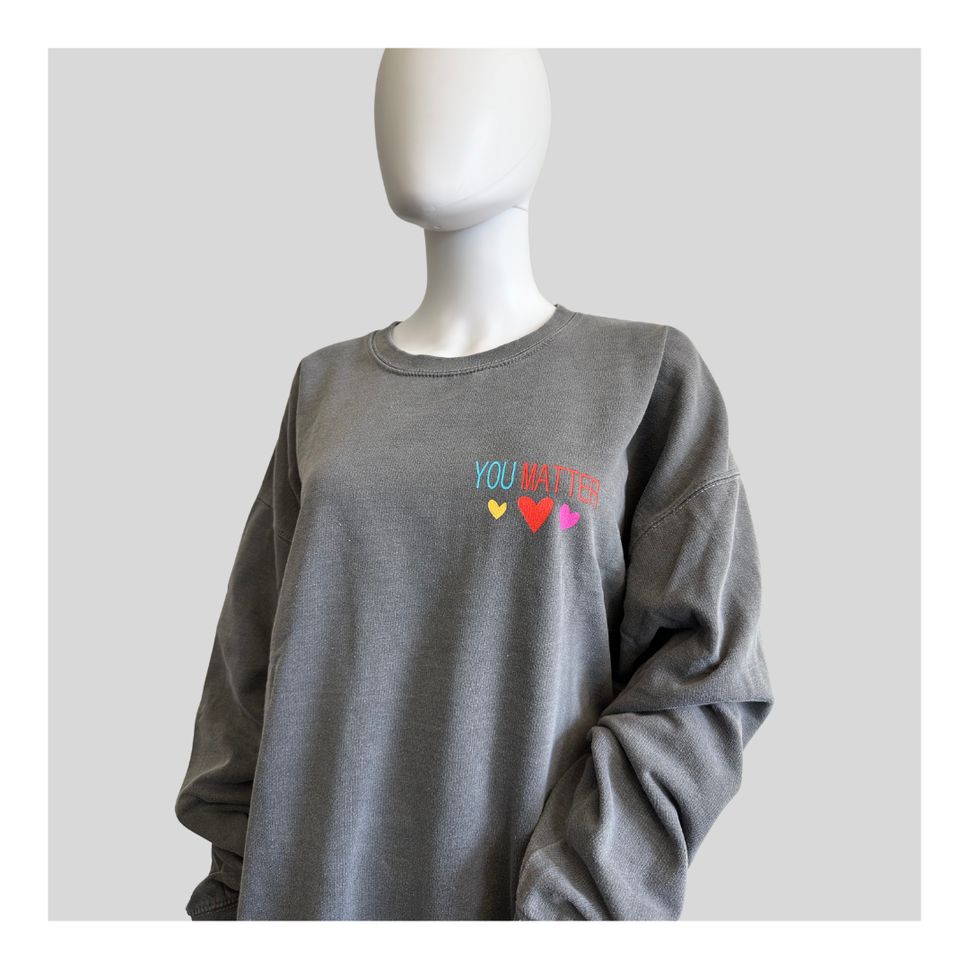 Sweatshirt "You matter"